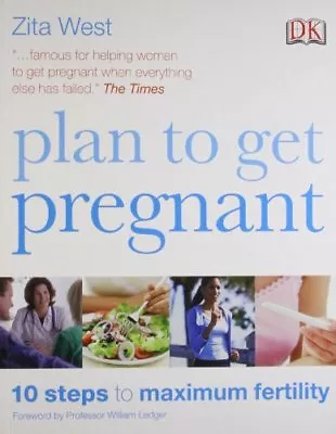 Plan To Get Pregnant By Zita West • £2.51