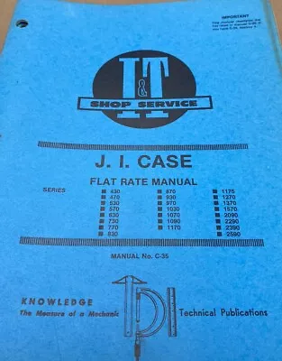 I & T Shop Service Manual J. I. Case 430 -2590 • $15
