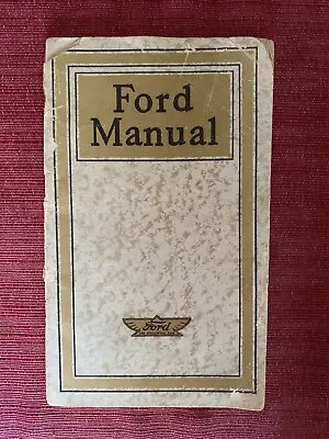 1919 Ford Manual For Owners And Operators Of Ford Cars And Trucks Model T • $19.99