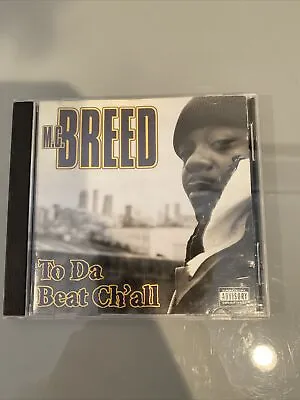 MC BREED - To Da Beat Ch'all - CD - PA - WRA 8154-2 - HTF OOP - Wrap Records • $17.50