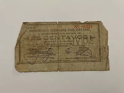 MEX Bank Notes: Tesorero General Del Estado 25 Centavos Serie U 1913 No. 86311 • $3.25