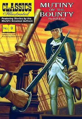 Ballantyne R. M. : Mutiny On The Bounty (Classics Illustrat Fast And FREE P & P • £5.17