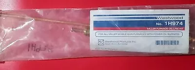 Westwood 1H974 - Oil Line Parts Kit For Miller Mobile Gun Furnaces Power Burners • $19.95