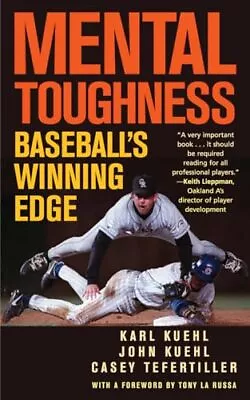 Mental Toughness: Baseball's Winning Edge • $5.24