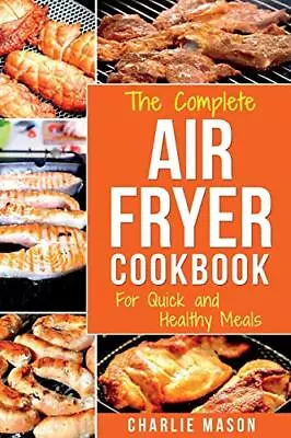 Air Fryer Cookbook: For Quick And Healthy Meals (fryercookbook • £4.24