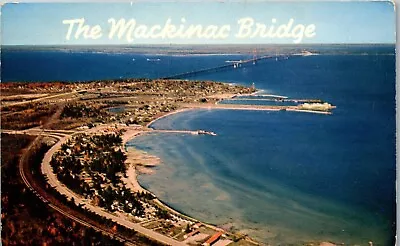 Vintage Michigan MI Mackinac Island Postcard St Ignace & Mackinac Bridge 1958 • $4.98