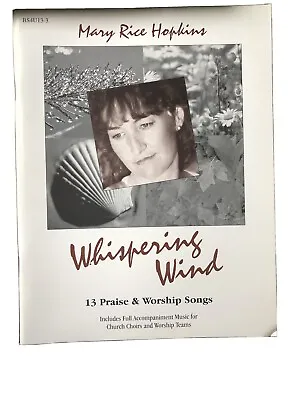 Whispering Wind Mary Rice Hopkins Songbook • $13.99