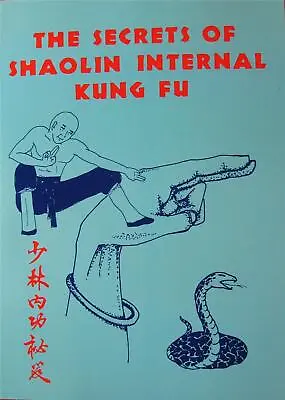 $44.99 • Buy Rare 1985 The Secrets Of Shaolin Internal Kung Fu  Karate Wing Chun Martial Arts