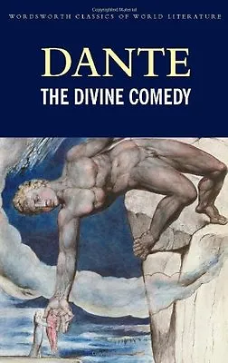 The Divine Comedy (Wordsworth Classics Of World Literature) By Dante Alighieri • £4.10