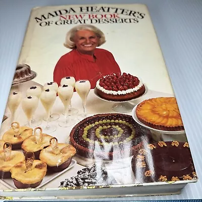 Maida Heatter's New Book Of Great Desserts (1982 Hardcover 1st Edition) • $29.99