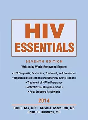 HIV ESSENTIALS 2014 By Paul E. Sax & Calvin J. Cohen *Excellent Condition* • $19.49