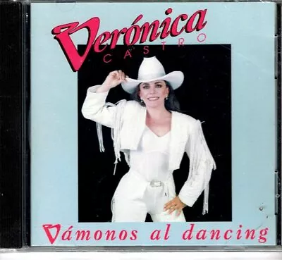 Veronica    Veronica Castro Vamonos Al Dancing (1994)  BRAND  NEW SEALED CD • $17.49