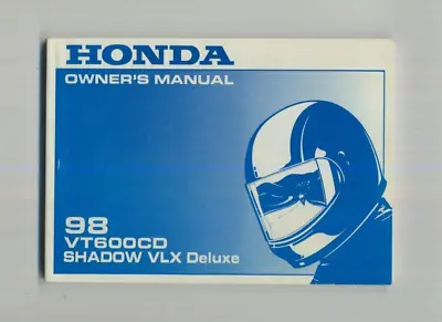 Honda VT 600 CD Shadow VLX Deluxe (1998) Owners Riders Manual Hand-Book EJ46 • $29.86
