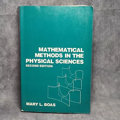 Mathematical Methods In The Physical Sciences Very Good Condition Boas Mary • $31.11