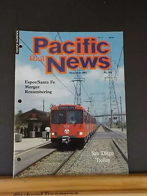 Pacific Rail News #265 1985 December San Diego Trolley Espee / Santa Fe Merger • $5