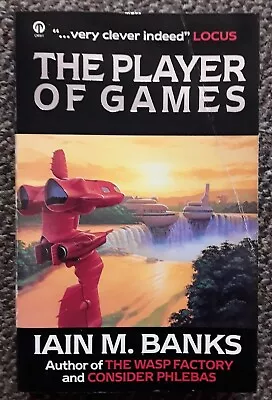 The Player Of Games - Iain M. Banks / Orbit P/b • £3.95