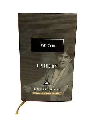 O Pioneers! By Willa Cather (2011 Hardcover) Everyman's Library Alfred A. Knopf • $16.25