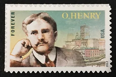 2012 Scott #4705 - Forever - O. HENRY - LITERARY ARTS - Single Mint NH • $1.45