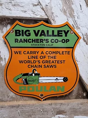 Vintage Poulan Porcelain Sign Old Big Valley Ranchers Chainsaw Farm Tools Dealer • $151.78