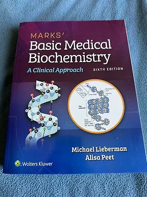 Marks' Basic Medical Biochemistry : A Clinical Approach By Alisa Peet And... • $74.99