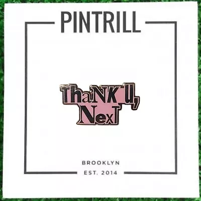 ⚡RARE⚡ PINTRILL X ARIANA GRANDE 'Thank U Next' Ariana Grande Pin *BRAND NEW* LE • $68