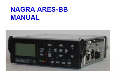 Nagra Ares-bb Owner's Manual Book In English Digital Audio Recorder • £12.99