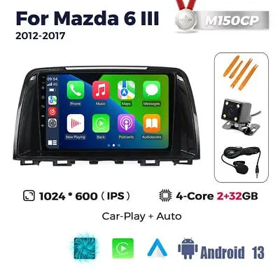 For Mazda 6 2012-2017 Android 13 Car Stereo Radio Wireless Carplay Head Unit GPS • $170.99