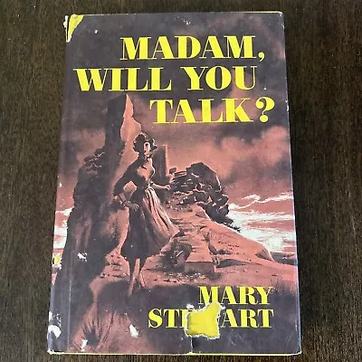 MADAM WILL YOU TALK By Mary Stewart Book Club Edition BCE Dust Jacket HC 1955 • $9