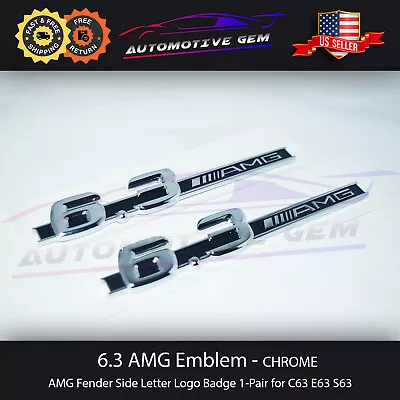 6.3 AMG Emblem Chrome Fender Logo Badge Nameplate Mercedes OEM C63 E63 S63 • $23.99