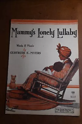 1930 Mammy's Lonely Lullaby Gertrude E. Myers Sheet Music Black Americana Baby • $24