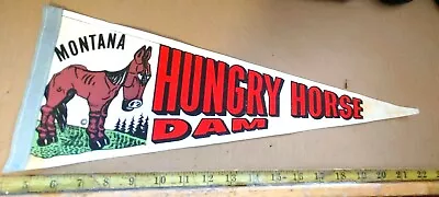 Vintage Hungry Horse Dam Montana Felt Pennant 17.5  {cm606} • $48