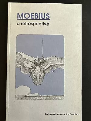 Moebius A Retrospective 1995 Cartoon Art Museum San Francisco High Grade Unread • $99.99