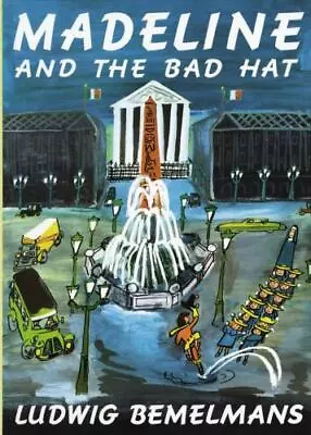 Madeline And The Bad Hat By Ludwig Bemelmans  Hardcover • $4.75