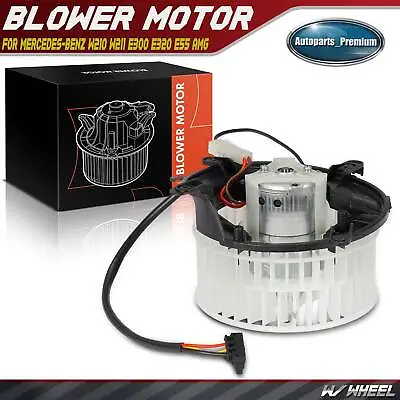 HVAC Blower Motor Fan Assembly For Mercedes-Benz W210 W211 E300 E320/420 E55 AMG • $46.69