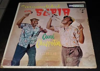 Cuní Y Chappotín Y Sus Estrellas – Musicalidad En Sepia MAYPE LP Latin Cha-Cha  • $25