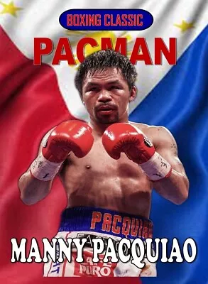 Manny Pacquiao -  Pac Man  (Complete Full Fights) • $64.99