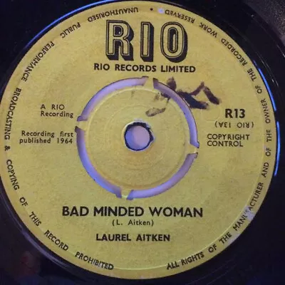 Laurel Aitken - Bad Minded Woman / Life (7  Single) • £21.49