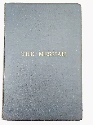 The Messiah Oratorio Antique Handel Music Score Hardback Book Circa. Early 1900s • £19.99