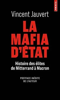 £99.99 • Buy La Mafia D'Etat. Histoire Des élite..., Jauvert, Vincen