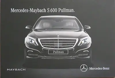 Mercedes-Maybach S600 Pullman Brochure From 2/2015 6 Pages • $19.13