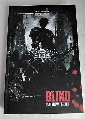 £10 • Buy Blind Matthew Farrier Black Library Warhammer 40000 Book VGC