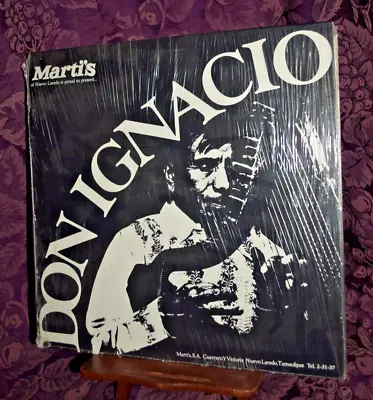 Marti's Of Nuevo Laredo Presents DON IGNACIO LP Vinyl EX+ MAR 1001  Mexico • $17