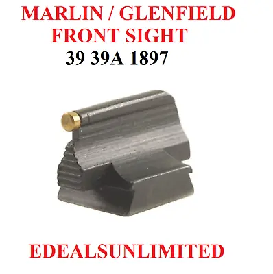 Marlin Sight 39 39a 1897 Marlin Glenfield Front Sight 39 39 A 1897 • $28