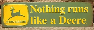 NEW! Vintage Style John Deere Embossed Metal Sign  Nothing Runs Like A Deere   • $21.99