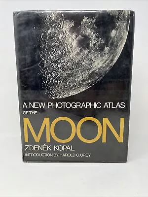 A New Photographic Atlas Of The Moon By Zdenek Kopal 1971 HC DJ Ex-Library Lunar • $25
