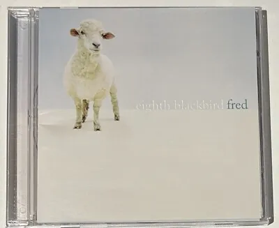 Fred Music Of Frederic Rzewski By Eighth Blackbird 2005 Cedille Records CD • $9.59