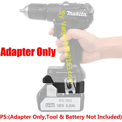 1x Makita 18V Compact Driver Tool Adapter For HITACHI 18V BSL1850 Li-Ion Battery • $19.69