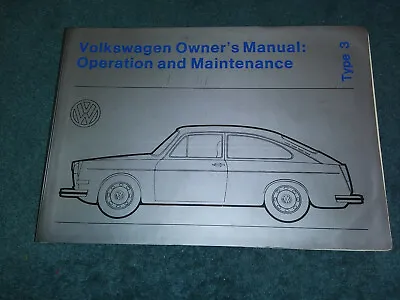 1972 Volkswagen Type 3 /  Squareback Owner's Manual  / Nice Original Guide Book  • $37.50