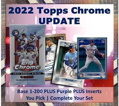2022 Topps Chrome Update Base And Inserts You Pick | Complete Set (#1-200) • $1.49
