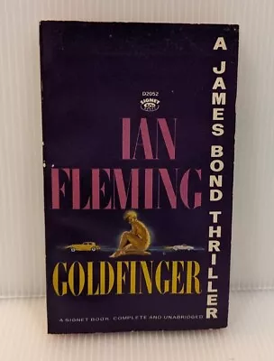 James Bond Goldfinger Paperback 007 Ian Fleming 1964 Signet Books 15th Printing • $17.99